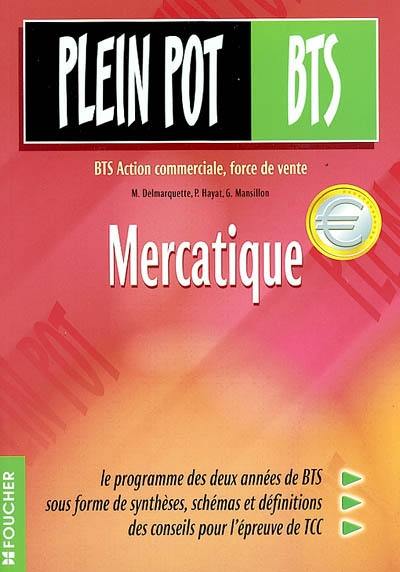 Mercatique : BTS action commerciale, force de vente