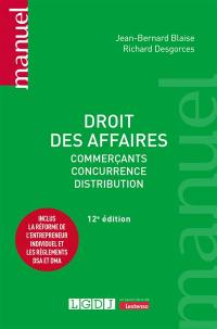 Droit des affaires : commerçants, concurrence, distribution