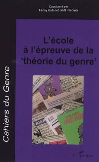 Cahiers du genre, n° 65. L'école à l'épreuve de la théorie du genre