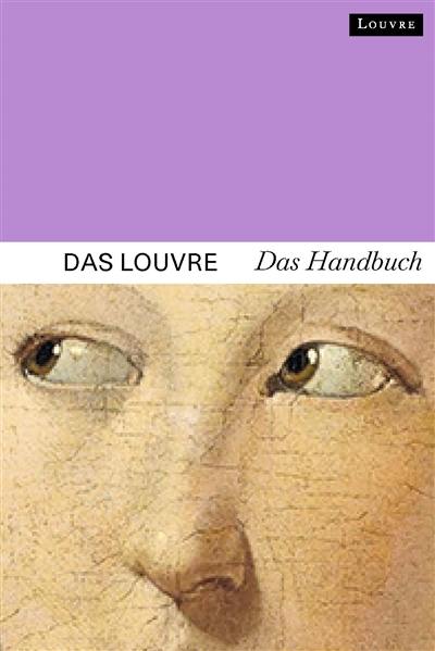 Das Louvre : das Handbuch