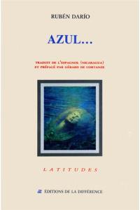 Azul : Valparaíso 1888, Guatemala 1890