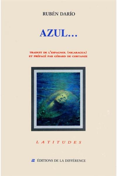 Azul : Valparaíso 1888, Guatemala 1890