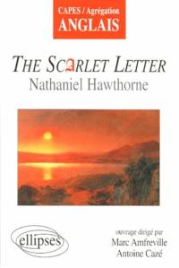 The scarlet letter : Nathaniel Hawthorne