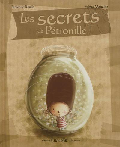 Les secrets de Pétronille