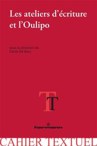 Les ateliers d'écriture et l'Oulipo