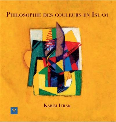 Philosophie des couleurs en islam