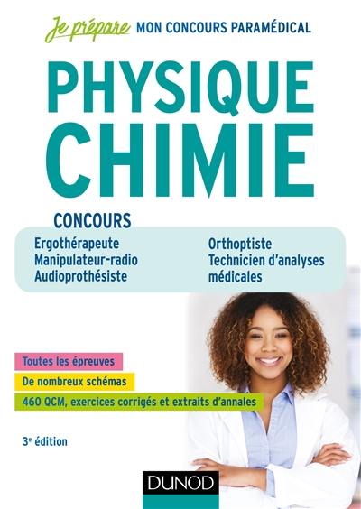 Physique chimie : ergothérapeute, manipulateur radio, audioprothésiste, orthoptiste, technicien d'analyses médicales