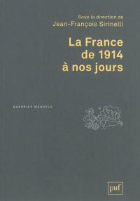 La France de 1914 à nos jours