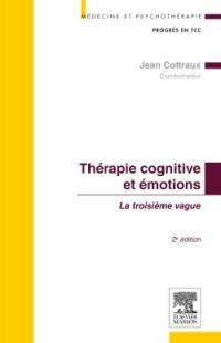 Thérapie cognitive et émotions : la troisième vague