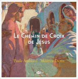 Le chemin de croix de Jésus