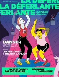 La Déferlante, n° 10. Danser : l'émancipation en mouvements