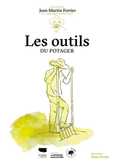 Les outils du potager