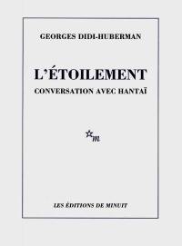 L'étoilement : conversation avec Simon Hantaï