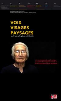 Voix, visages, paysages : Premiers Peuples et le XXIe siècle