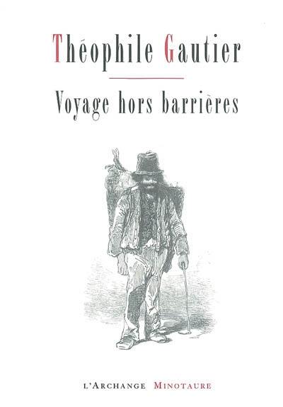 Voyage hors barrières