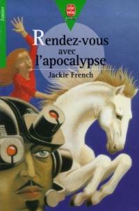 Rendez-vous avec l'apocalypse : et autres nouvelles