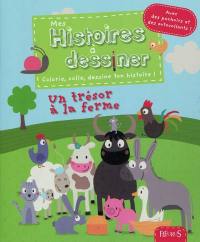 Un trésor à la ferme