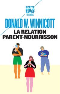 La relation parent-nourrisson