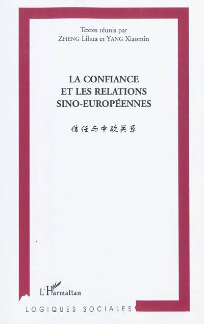 La confiance et les relations sino-européennes