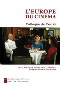 L'Europe du cinéma : colloque de Cerisy