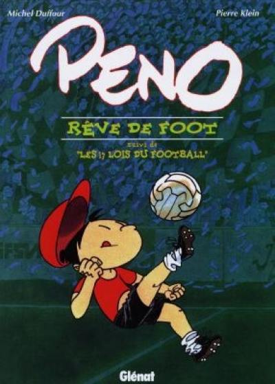 Peno rêve de foot