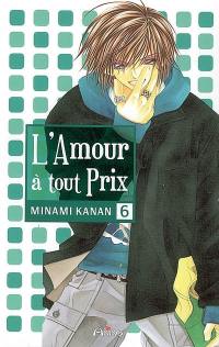 L'amour à tout prix. Vol. 6