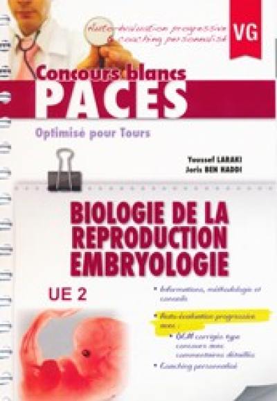 Biologie de la reproduction, embryologie, UE 2 : optimisé pour Tours : auto-évaluation progressive & coaching personnalisé