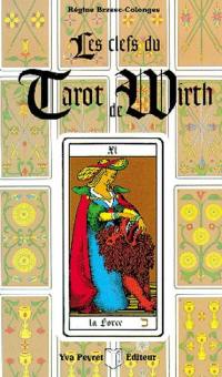 Les clefs du tarot de Wirth