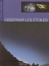 Observer les étoiles