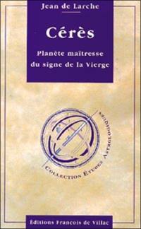 Cérès planète maîtresse du signe de la Vierge