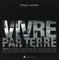 Vivre par terre