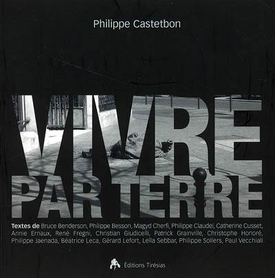 Vivre par terre