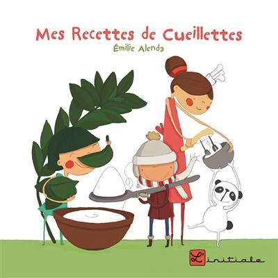 Mes recettes de cueillettes