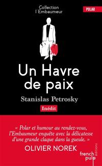 Un Havre de paix