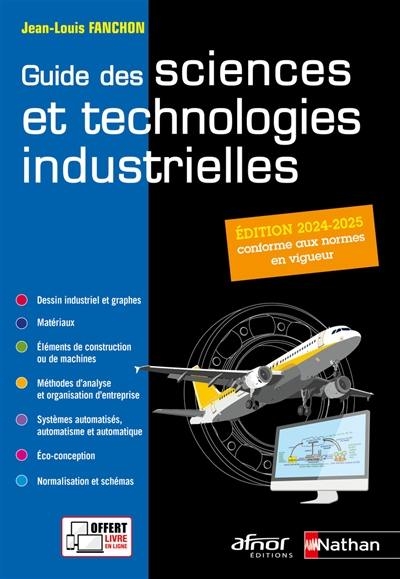 Guide des sciences et technologies industrielles