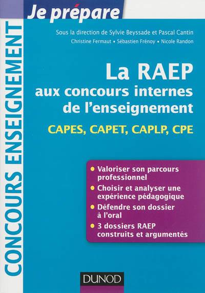 La RAEP aux concours internes de l'enseignement : CAPES, CAPET, CAPLP, CPE