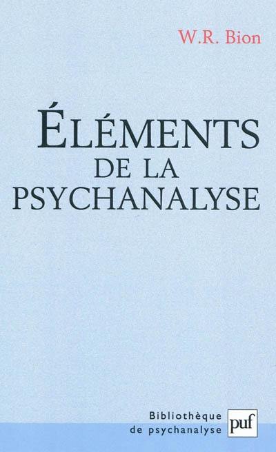 Eléments de la psychanalyse