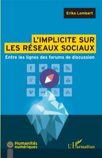 L'implicite sur les réseaux sociaux : entre les lignes des forums de discussion