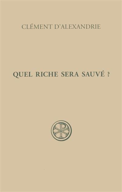 Quel riche sera sauvé ?