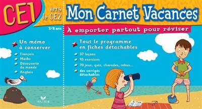 Mon carnet vacances, CE1 vers le CE2, 7-8 ans : à emporter partout pour réviser