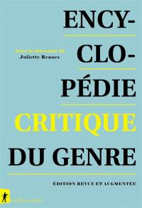 Encyclopédie critique du genre : corps, sexualité, rapports sociaux