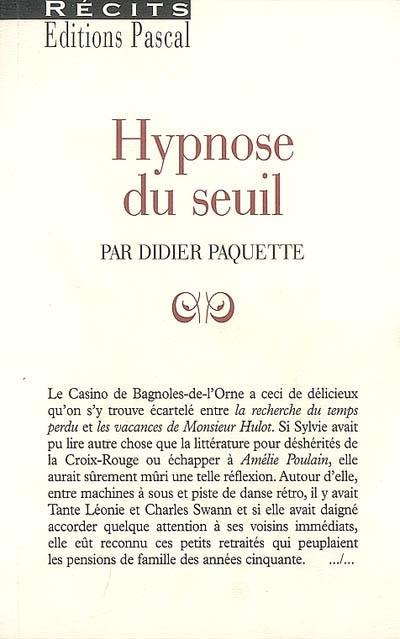 Hypnose du seuil