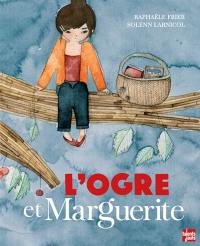 L'ogre et Marguerite