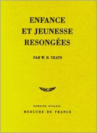 Autobiographie. Vol. 1. Enfance et jeunesse resongées