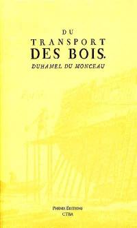 Du transport des bois