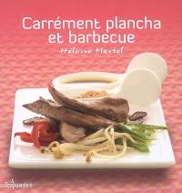 Carrément plancha et barbecue