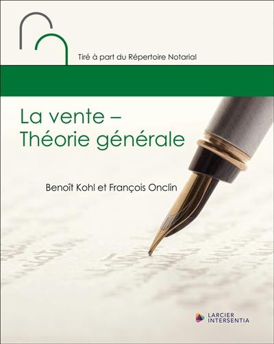 La vente : théorie générale La vente : théorie générale