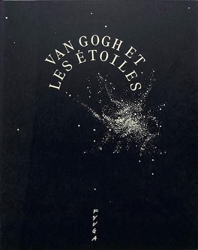 Van Gogh et les étoiles