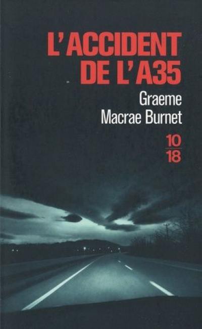 L'accident de l'A35