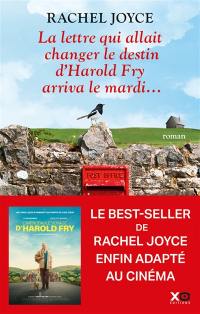 La lettre qui allait changer le destin d’Harold Fry arriva le mardi...